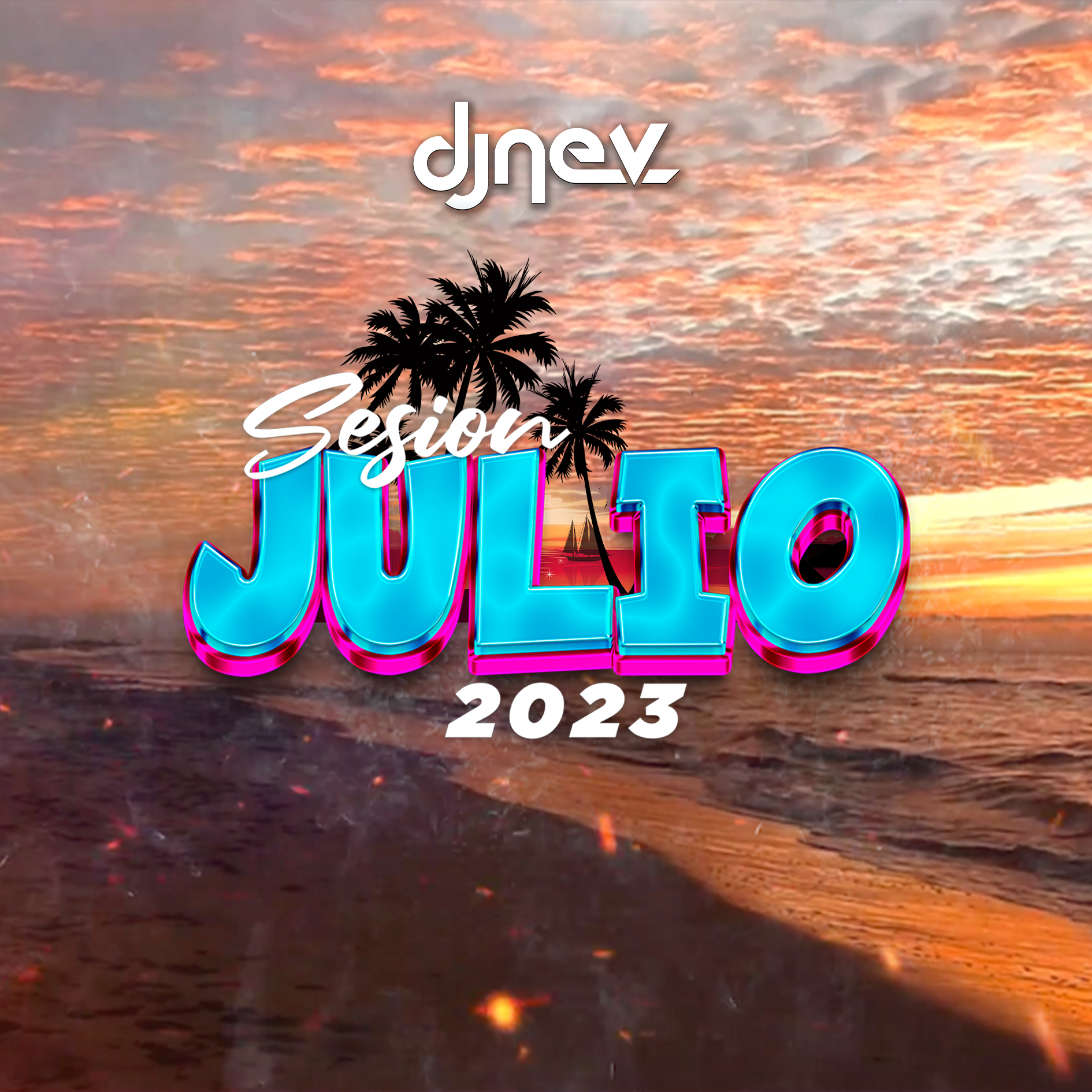 Sesion JULIO 2023 Dj Nev 